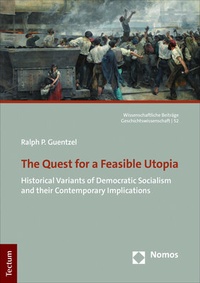 Abbildung von: The Quest for a Feasible Utopia - Tectum Wissenschaftsverlag