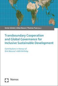 Abbildung von: Transboundary Cooperation and Global Governance for Inclusive Sustainable Development - Nomos