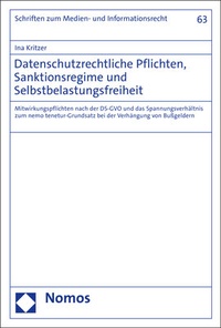 Abbildung von: Datenschutzrechtliche Pflichten, Sanktionsregime und Selbstbelastungsfreiheit - Nomos