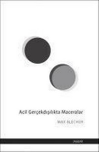 Enlarge image Cover: Acil Gercekdisilikta Maceralar - Jaguar Kitap