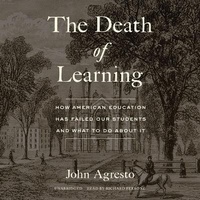 Enlarge image Cover: The Death of Learning - Blackstone Publishing
