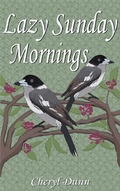 Cover: Lazy Sunday Mornings - Cheryl Dunn