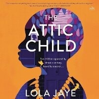 Enlarge image Cover: The Attic Child - HarperCollins