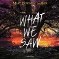 Cover: What We Saw - HarperCollins