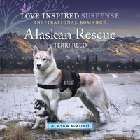 Enlarge image Cover: Alaskan Rescue - Love Inspired Mmp 2in1 K9