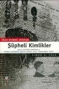 Cover: S&uuml;pheli Kimlikler - Oglak Yayinlari