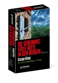 Abbildung von: Die geheimnisvolle Hütte in den Bergen - Gmeiner-Verlag