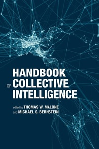Enlarge image Cover: Handbook of Collective Intelligence - MIT Press