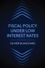 Cover: Fiscal Policy under Low Interest Rates - MIT Press