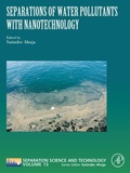 Cover: Separations of Water Pollutants with Nanotechnology - Academic Press