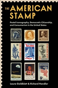 Abbildung von: The American Stamp - Columbia University Press