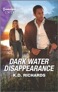 Cover: Dark Water Disappearance - HARLEQUIN INTRIGUE