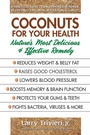 Cover: Coconuts for Your Health - Simon + Schuster LLC
