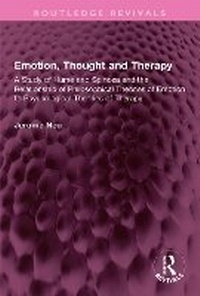 Enlarge image Cover: Emotion, Thought and Therapy - Routledge