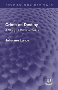 Enlarge image Cover: Crime as Destiny - Routledge