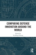 Cover: Comparing Defense Innovation Around the World - Routledge