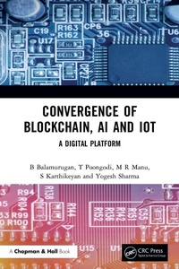 Abbildung von: Convergence of Blockchain, AI and IoT - Chapman & Hall/CRC