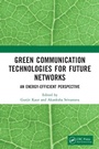 Cover: Green Communication Technologies for Future Networks - CRC Press
