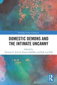 Enlarge image Cover: Domestic Demons and the Intimate Uncanny - Routledge