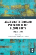 Cover: Academic Freedom and Precarity in the Global North - Routledge