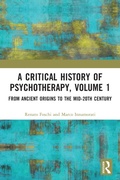 Bild: A Critical History of Psychotherapy, Volume 1 - Routledge