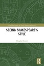 Cover: Seeing Shakespeare's Style - Routledge