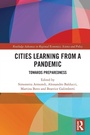 Cover: Cities Learning from a Pandemic - Routledge
