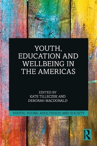 Abbildung von: Youth, Education and Wellbeing in the Americas - Routledge
