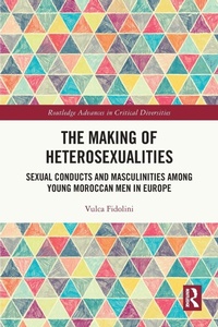 Enlarge image Cover: The Making of Heterosexualities - Routledge
