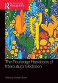 Cover: The Routledge Handbook of Intercultural Mediation - Routledge