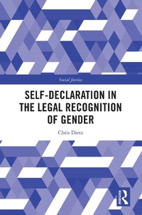 Abbildung von: Self-Declaration in the Legal Recognition of Gender - Routledge