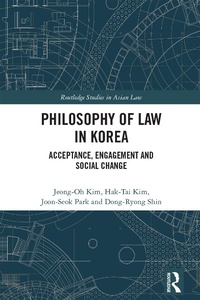 Bild vergrößern Bild: Philosophy of Law in Korea - Routledge