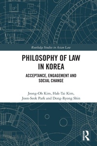 Bild vergrößern Bild: Philosophy of Law in Korea - Routledge