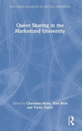 Cover: Queer Sharing in the Marketized University - Routledge