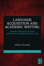 Cover: Language Acquisition and Academic Writing - Routledge