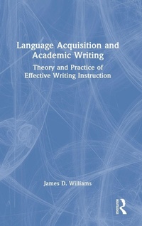 Enlarge image Cover: Language Acquisition and Academic Writing - Routledge