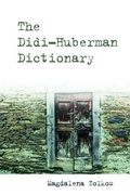Cover: The Didi-Huberman Dictionary - Edinburgh University Press