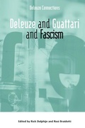 Cover: Deleuze and Guattari and Fascism - Edinburgh University Press
