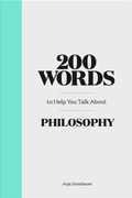 Cover: 200 Words to Help You Talk about Philosophy - Laurence King Publishing