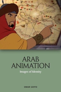 Enlarge image Cover: Arab Animation - Edinburgh University Press