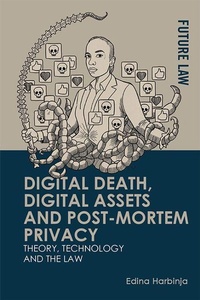 Abbildung von: Digital Death, Digital Assets and Post-mortem Privacy - Edinburgh University Press