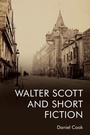 Cover: Walter Scott and Short Fiction - Edinburgh University Press