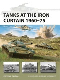 Cover: Tanks at the Iron Curtain 1960-75 - Osprey Publishing