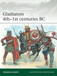 Abbildung von: Gladiators 4th-1st centuries BC - Osprey Publishing