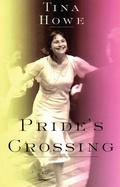 Cover: Pride's Crossing - Theatre Communications Group