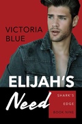 Cover: Elijah's Need: Volume 9 - Waterhouse Press