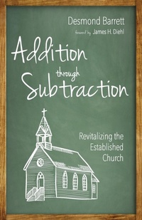 Enlarge image Cover: Addition Through Subtraction - Wipf & Stock Publishers