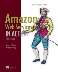 Abbildung von: Amazon Web Services in Action: An in-depth guide to AWS - Manning Publications