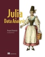 Cover: Julia for Data Analysis - Manning Publications