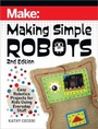 Cover: Making Simple Robots - Make Community LLC